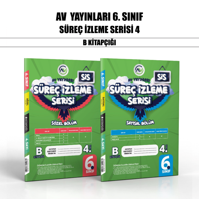 AV 06.SINIF SÜREÇ İZLEME (SİS) SAY/SÖZ 4-B - 24-25